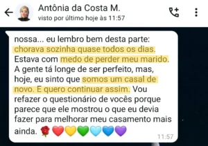 “Tinha medo de perder meu marido…Hoje, sinto que somos um casal de verdade.”Antônia - 26 anos de casamento